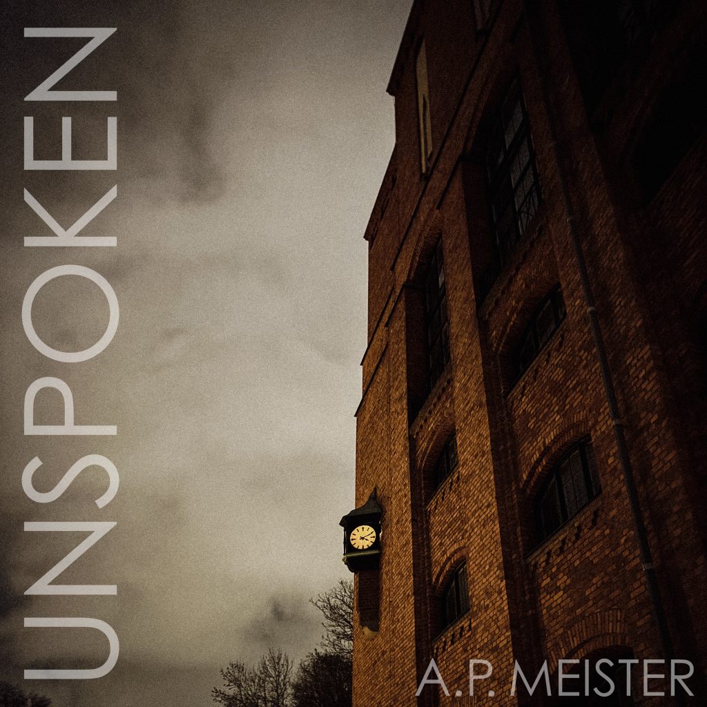 Unspoken A.P. Meister